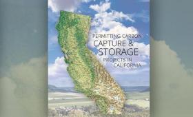  "Permitting Carbon Capture & Storage Projects in California" report cover 